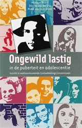 Ongewild lastig in de puberteit en adolescentie - Monique Baard ; Désirée van der Elst ; M. van Leijenhorst - 9789077671115