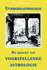 Uurhoekastrologie - Willem Simmers - 9789077677605