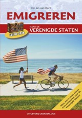 Emigreren naar de Verenigde Staten - E.J. van Dorp - 9789077698327