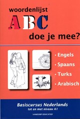 ABC - Doe je mee? 1.Engels, Spaans, Turks, Arabisch woordenlijsten - R. van der Knaap - 9789077698389