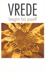 Vrede begint bij jezelf - M. Patel - 9789077706039