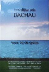 Dachau innerlijke reis -  - 9789077728024