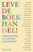 Leve de boekhandel!, niet bekend - Gebonden - 9789077780060