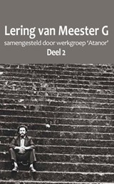 Lering van Meester G - Werkgroep 'Atanor' - 9789077820834