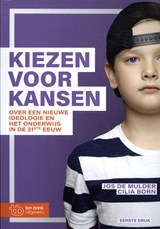 Kiezen voor Kansen - Jos de Mulder ; Cilia Born - 9789077866696