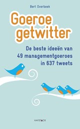 Goeroegetwitter - OVERBEEK, Bert - 9789077881774
