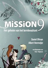 Mission9 - Daniel Ofman ; Albert Heemeijer - 9789077987209
