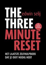 The Three Minute Reset - Edwin Selij - 9789078264156