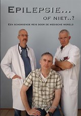 Epilepsie... of niet..? - Theo Barkel - 9789078437703