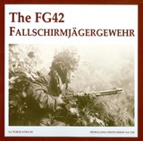 The FG42 Fallschirmjägergewehr - Geart de Vries - 9789078521051