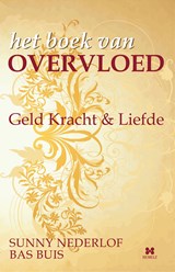 Het boek van overvloed - Bas Buis ; Sunny Nederlof - 9789078560005