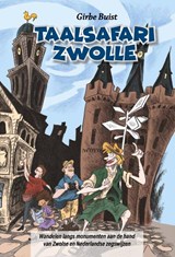 Taalsafari Zwolle - Girbe Buist - 9789078718611