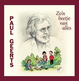 Paul Geerts, Zo'n beetje van alles - Paul Geerts ; Paul Reichenbach - 9789078718727