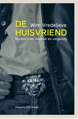 De huisvriend - Wim Vredelieve - 9789078761587