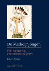De medicijnjongen - Robert Broeils - 9789078761648