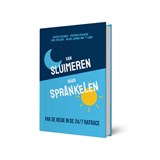 Van Sluimeren naar Sprankelen - Erik Steijger ; Stephen Steijger ; Viktor Steijger ; Arjan Jansen Van 't Land - 9789078876427