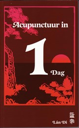 Acupunctuur in een dag - P.C. van Kervel - 9789079212019
