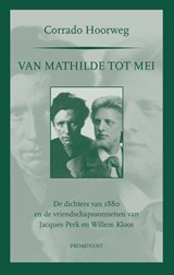 Van Mathilde tot mei - Corrado M. Hoorweg - 9789079272389