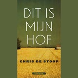 Dit is mijn hof - Chris De Stoop - 9789079390366