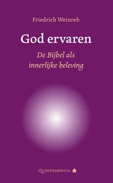 God ervaren - Friedrich Weinreb - 9789079449125