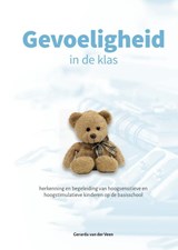 Gevoeligheid in de klas - Gerarda van der Veen - 9789079603329