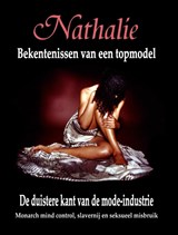 Nathalie: Bekentenissen van een topmodel - Nathalie Augustina ; Robin De Ruiter - 9789079680788