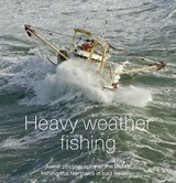 Heavy weather fishing - H.A. IJsseling - 9789079716203