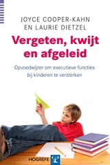 Vergeten, kwijt en afgeleid - Joyce Cooper-Kahn ; Laurie Dietzel - 9789079729494
