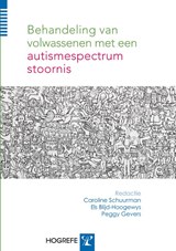 Behandeling van volwassenen met een autismespectrumstoornis - Caroline Schuurman - 9789079729845