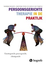 Persoonsgerichte psychotherapie in de praktijk - Marijke Baljon ; Grieteke Pool ; Roelf Jan Takens - 9789079729937