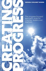Creating Progress - Gwenda Schlundt Bodien - 9789079764044