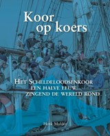 Koor op koers - Henk Mulder - 9789079875962