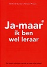 Ja-maar, ik ben wel leraar - GUNSTER, Berthold & PRINSEN, Herberd - 9789080855571