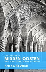 Cappuccino in het Midden-Oosten - Anika Redhed - 9789080924161