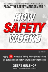 How Safety Works - Geert Hulshof - 9789081015479