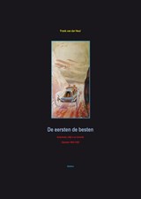 De eersten de besten - F.H.M. van der Heul - 9789081422192