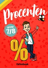 Procenten Groep 7/8 Oefenboek -  - 9789081568500