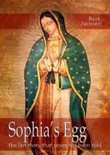 Sophia's Egg - Bert Janssen - 9789081695817