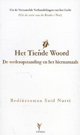 Het tiende woord - Bediuzzaman Said Nursi - 9789081726467