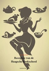 Recepten van de Haagsche kookschool - A.C. Manden - 9789081887595