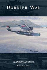Dornier wal - Nico Geldhof - 9789081893602