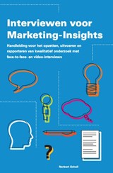 Interviewen voor Marketing-Insights - Norbert H. Scholl - 9789081923378