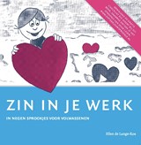 Zin in je werk - Ellen de Lange-Ros - 9789082027464
