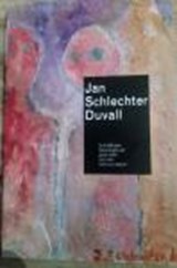 Jan Schlechter Duvall 1922-2009 - Duvall, ter, Jan Schlechter - 9789082063530