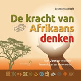 De kracht van Afrikaans denken - Leontine van Hooft - 9789082098778