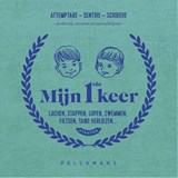 Mijn 1ste keer - Dieter Coppens ; Tom Suykens - 9789082279993