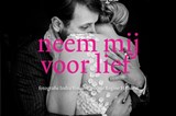 Neem mij voor lief - Hilhorst, Regine - 9789082327830