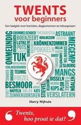 Twents voor beginners - Harry Nijhuis - 9789082347531