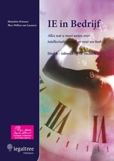 IE in Bedrijf 6 Inbreuk op IE-rechten - Marjolein Driessen ; Theo-Willem van Leeuwen - 9789082373257