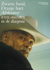 Zwarte huid, Oranje hart - Griselda Molemans - 9789082373943